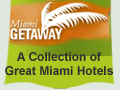 Miami Hotel Getaway
